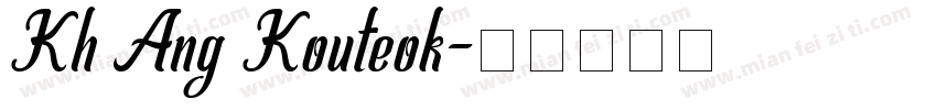 Kh Ang Kouteok字体转换
